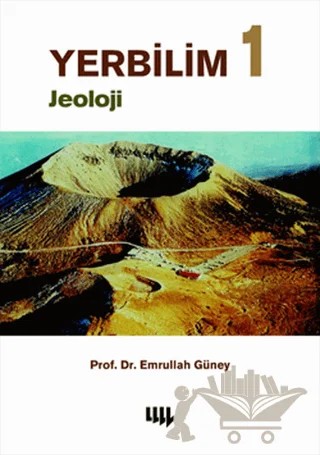 Yerbilim 1 - Jeoloji – Emrullah Güney – Literatür Yayıncılık kitap kapağı