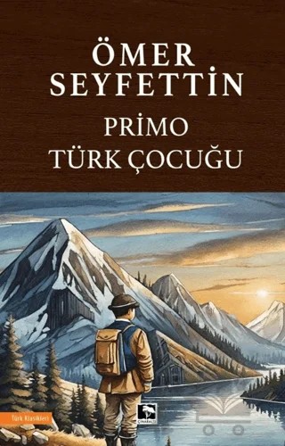 Primo Türk Çocuğu – Ömer Seyfettin – Çınaraltı Yayınları kitap kapağı