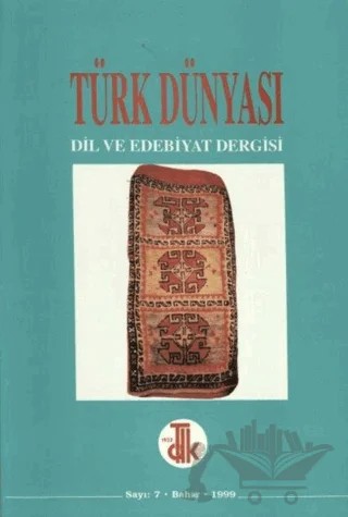 Türk Dünyası Dil ve Edebiyat Dergisi: Bahar 1999/ 7. Sayı, 1999 – Türk Dil Kurumu Yayınları kitap kapağı