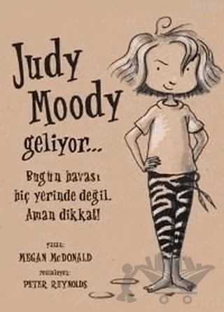 Judy Moody Geliyor... Bugün Havası Hiç Yerinde Değil. Aman Dikkat! – Megan Mcdonald – Büyülü Fener Yayınları kitap kapağı