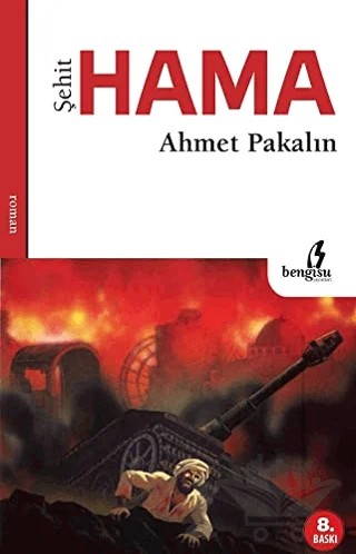 Şehit Hama – Ahmet Pakalın – Bengisu Yayınları kitap kapağı