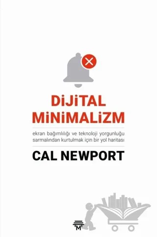 Dijital Minimalizm – Cal Newport – Metropolis Yayınları kitap kapağı