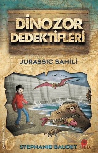 Jurassic Sahili - Dinozor Dedektifleri – Stephanie Baudet – Peta Kitap kitap kapağı
