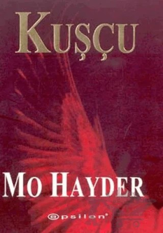 Kuşçu – Mo Hayder – Epsilon Yayınevi kitap kapağı