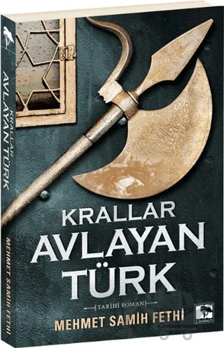 Krallar Avlayan Türk – Mehmet Samih Fethi – Çınaraltı Yayınları kitap kapağı