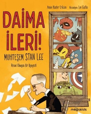 Daima İleri – Annie Hunter Eriksen – Megakids Yayıncılık kitap kapağı