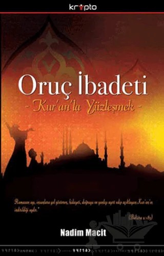 Oruç İbadeti – Nadim Macit – Kripto Basım Yayın kitap kapağı