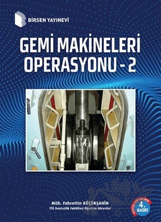 Gemi Makineleri Operasyonu 2 – Fahrettin Küçükşahin – Birsen Yayınevi kitap kapağı