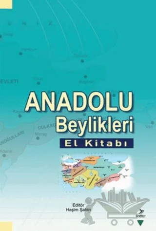 Anadolu Beylikleri – Kolektif – Grafiker Yayınları kitap kapağı