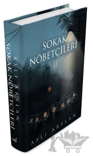Sokak Nöbetçileri 2 – Aslı Arslan – İndigo Kitap kitap kapağı