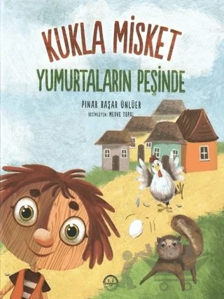 Yumurtaların Peşinde - Kukla Misket – Pınar Başar Ünlüer – Diyanet İşleri Başkanlığı kitap kapağı