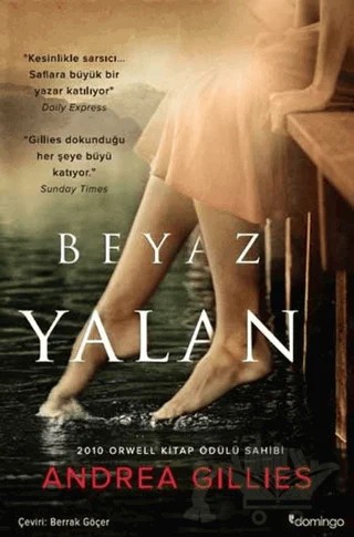 Beyaz Yalan – Andrea Gillies – Domingo Yayınevi kitap kapağı
