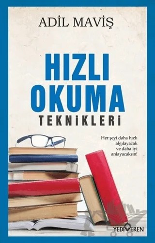 Hızlı Okuma Teknikleri – Adil Maviş – Yediveren Yayınları kitap kapağı