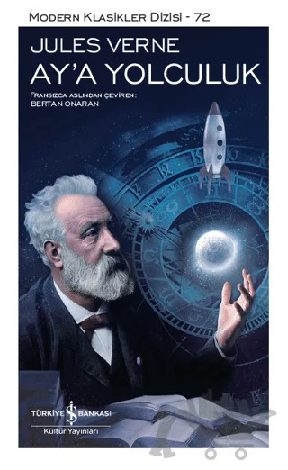 Ay'a Yolculuk (Şömizli) – Jules Verne – İş Bankası Kültür Yayınları kitap kapağı