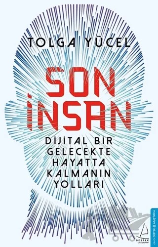 Son İnsan – Tolga Yücel – Destek Yayınları kitap kapağı