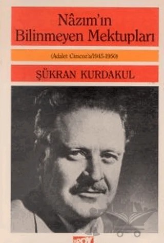 Nazım’ın Bilinmeyen Mektupları Adalet Cimcoz’a Mektuplar / 1945-1950 – Şükran Kurdakul – Broy Yayınları kitap kapağı