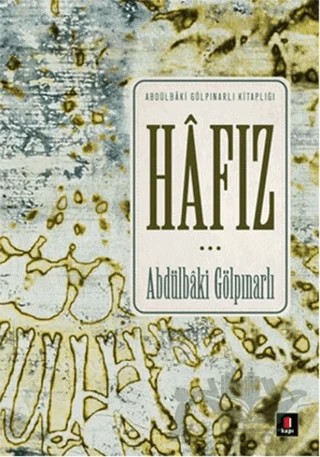 Hafız – Abdülbaki Gölpınarlı – Kapı Yayınları kitap kapağı