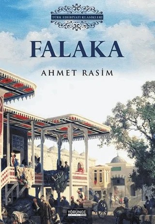 Falaka – Ahmet Rasim – Yörünge Yayınları kitap kapağı