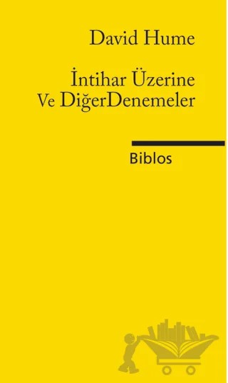 İntihar Üzerine ve Diğer Denemeler – David Hume – Biblos Kitabevi kitap kapağı