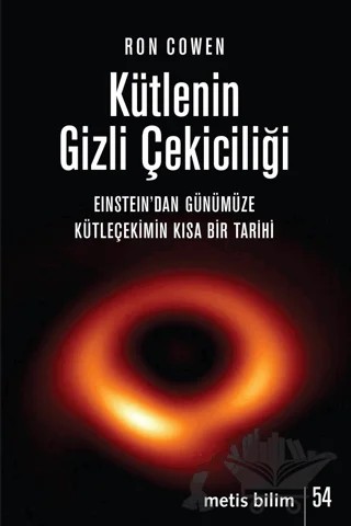 Kütlenin Gizli Çekiciliği – Ron Cowen – Metis Yayınları kitap kapağı