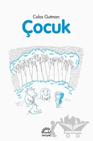 Çocuk – Colas Gutman – İletişim Yayınevi kitap kapağı