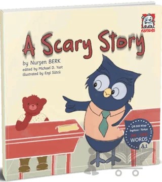 A Scary Story 300-1000 Words – Nurşen Berk – NSN Kids kitap kapağı