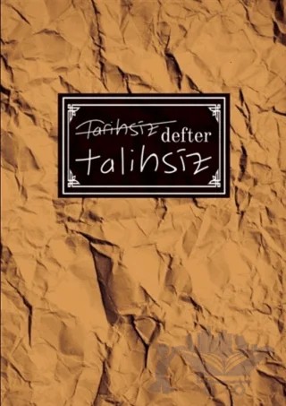 Talihsiz Defter – Kolektif – Apiko Defter kitap kapağı
