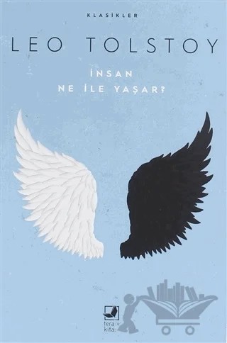 İnsan Ne ile Yaşar? – Lev Nikolayeviç Tolstoy – Terapi Kitap kitap kapağı