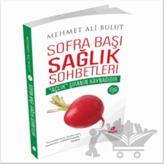 Sofra Başı Sağlık Sohbetleri – Mehmet Ali Bulut – Hayat Yayınları kitap kapağı