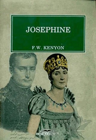 Josephine – F. W. Kenyon – Kastaş Yayınları kitap kapağı