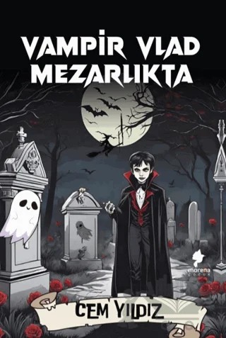 Vampir Vlad Mezarlıkta – Cem Yıldız – Morena Yayınevi kitap kapağı