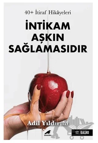40+ İtiraf Hikayeleri – Adil Yıldırım – Kara Karga Yayınları kitap kapağı