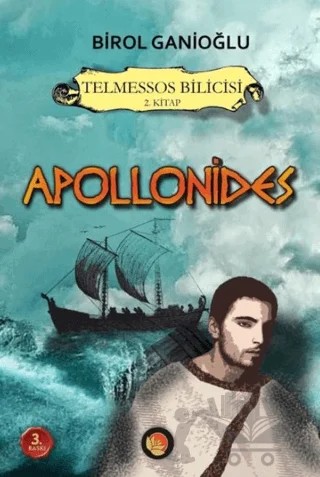 Apollonides - Telmessos Bilicisi 2. Kitap – Birol Ganioğlu – Lotus Yayın Grubu kitap kapağı