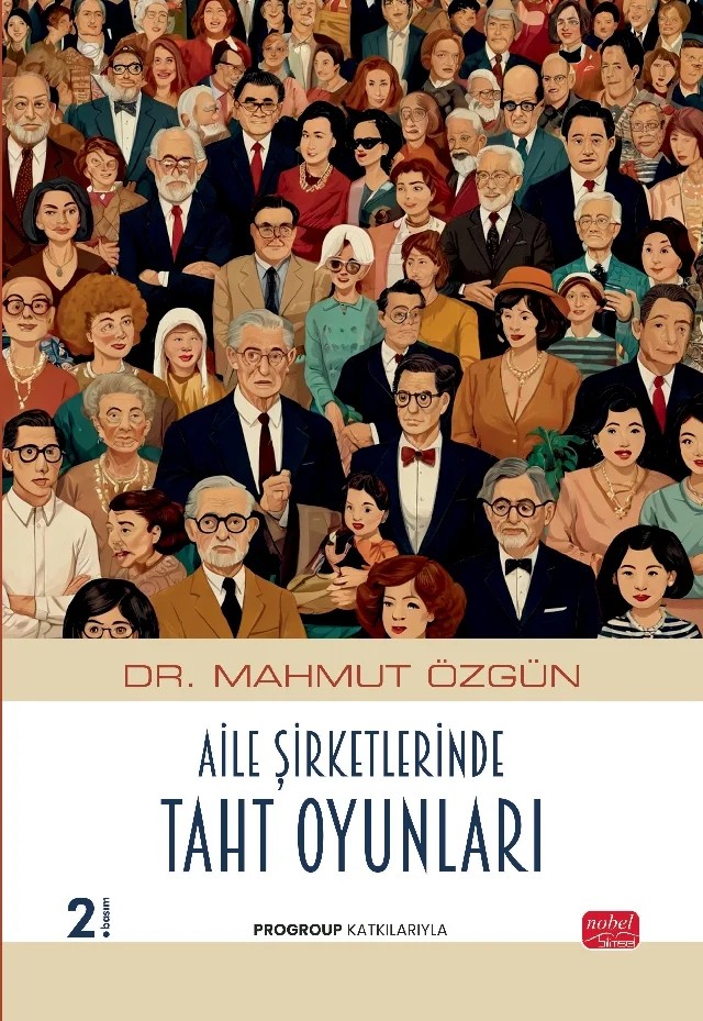 Aile Şirketlerinde Taht Oyunları – Mahmut Özgün – Nobel Bilimsel Eserler kitap kapağı