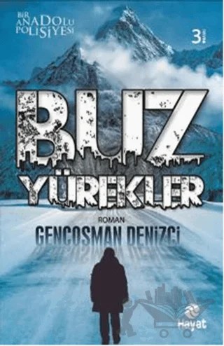 Buz Yürekler – Gençosman Denizci – Hayat Yayınları kitap kapağı