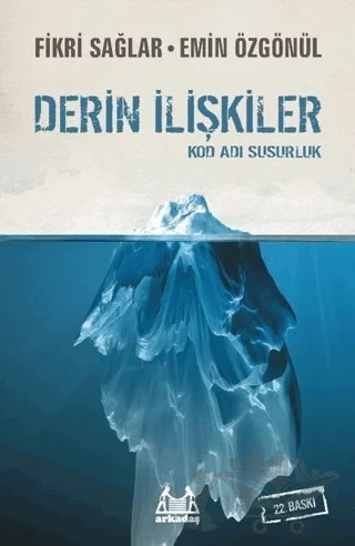 Derin İlişkiler – Emin Özgönül, Fikri Sağlar – Arkadaş Yayınları kitap kapağı