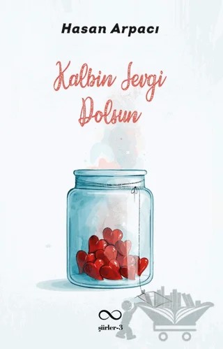 Kalbin Sevgi Dolsun – Hasan Arpacı – Bengisu Yayınları kitap kapağı