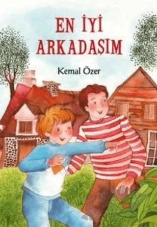 En İyi Arkadaşım – Kemal Özer – Tudem Yayınları kitap kapağı