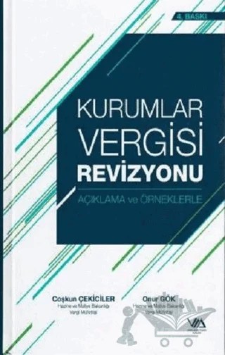 Kurumlar Vergisi Revizyonu (Ciltli) – Coşkun Çekiciler, Onur Gök – Vergi Müfettişleri Derneği Yayınları kitap kapağı