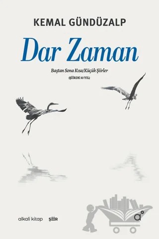 Dar Zaman – Kemal Gündüzalp – Alkali Kitap kitap kapağı