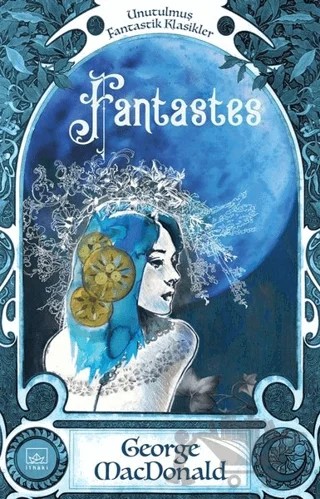 Fantastes – George MacDonald – İthaki Yayınları kitap kapağı