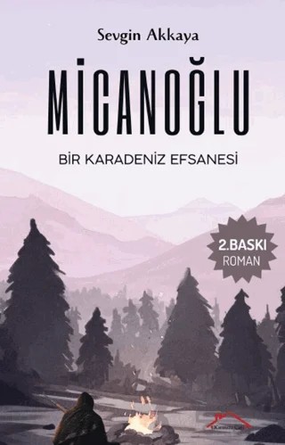 Micanoğlu – Sevgin Akkaya – Kırmızı Çatı Yayınları kitap kapağı