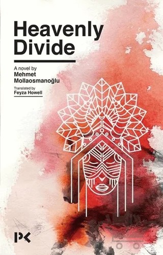 Heavenly Divide – Mehmet Mollaosmanoğlu – Profil Kitap kitap kapağı