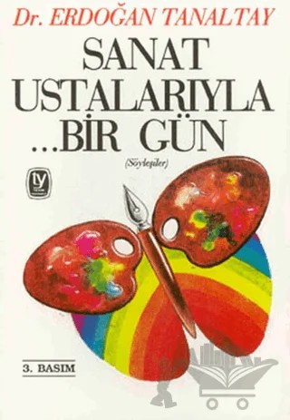 Sanat Ustalarıyla ...Bir Gün – Erdoğan Tanaltay – Tekin Yayınevi kitap kapağı