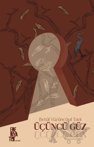 Üçüncü Güz – Betül Yüzüncüyıl Tavlı – Edebiyatist kitap kapağı