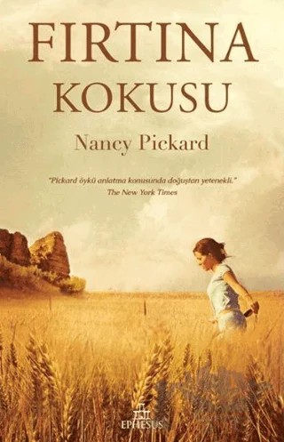 Fırtına Kokusu – Nancy Pickard – Ephesus Yayınları kitap kapağı