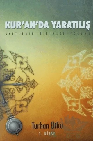 Kur'an'da Yaratılış (2 Cilt Takım) – Turhan Utku – İz Yayıncılık kitap kapağı