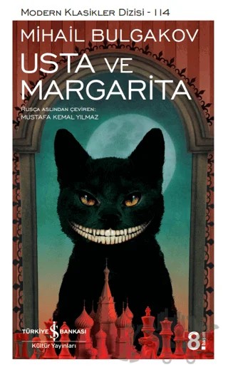 Usta ve Margarita – Mihail Afanasyeviç Bulgakov, Mihail Afansyeviç Bulgakov – İş Bankası Kültür Yayınları kitap kapağı