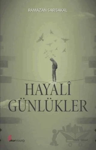 Hayali Günlükler – Ramazan Sarısakal – Okur Kitaplığı kitap kapağı
