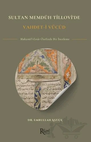 Sultan Memduh Tillovi'de Vahdet'i Vücud – Emrullah Astan – Rumi Yayınları kitap kapağı